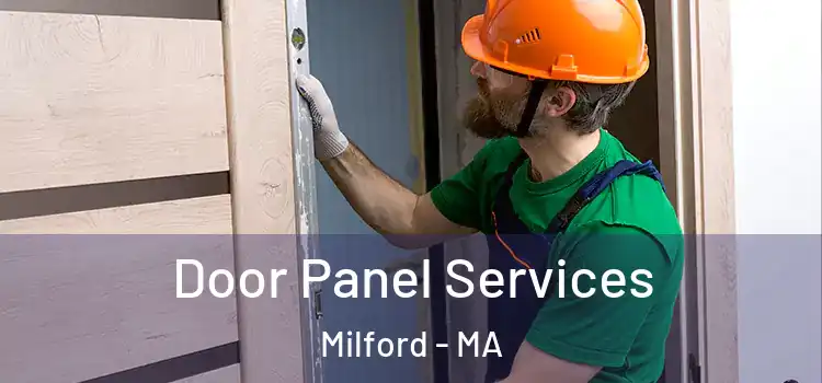  Door Panel Services Milford - MA