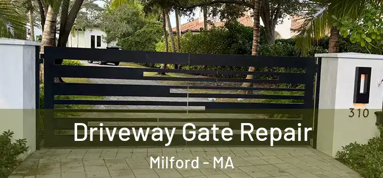  Driveway Gate Repair Milford - MA