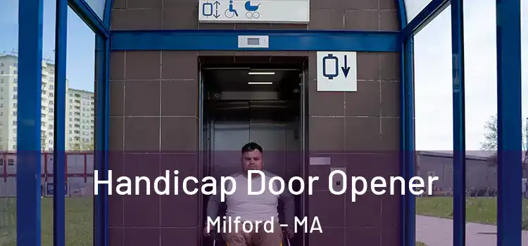 Handicap Door Opener Milford - MA