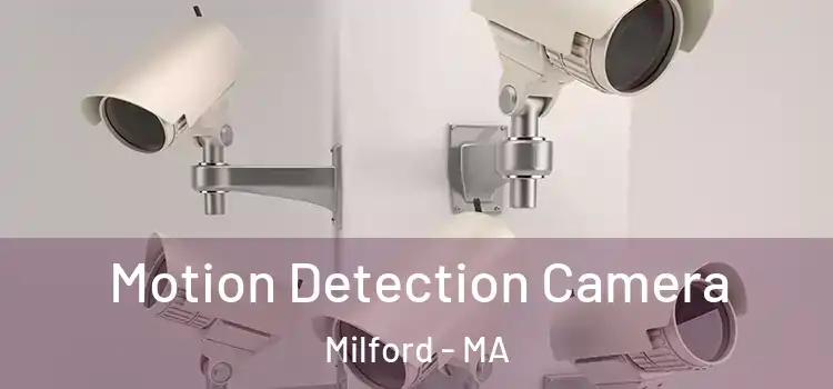  Motion Detection Camera Milford - MA