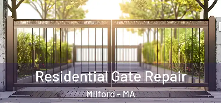 Residential Gate Repair Milford - MA