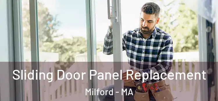  Sliding Door Panel Replacement Milford - MA